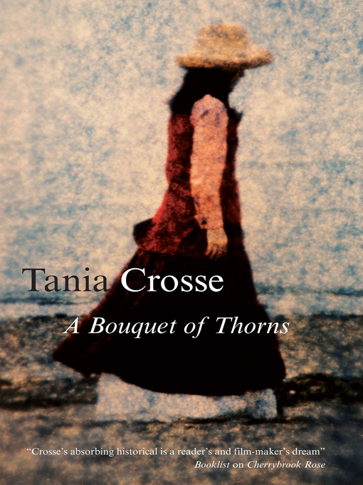 Title details for A Bouquet of Thorns by Tania Crosse - Available